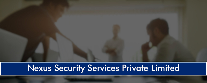 Nexus Security Services Pvt. Ltd. 